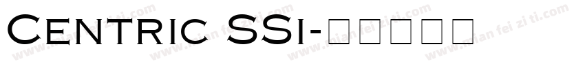 Centric SSi字体转换